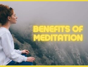 Benefits Of Meditation